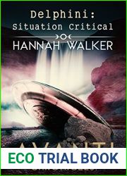 Delphini: Situation Critical (Avanti Chronicles, #8)