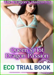 Queen|s Hot Dragon Passion (The Dragon|s Harem 18)