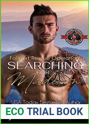 Searching For Madison (Special Forces: Operation Alpha) (Fallport Rescue Operations Book 1)
