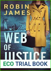 Web of Justice (Mara Brent Legal Thriller Series Book 7)