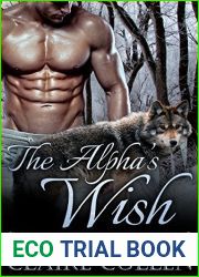 The Alpha|s Wish (Lost Omegas, #3)