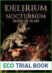 DELIRIUM NOCTURNUM: House of Glass: A Sapphic Vampire Romantic Thriller Collection Including Books 1-4