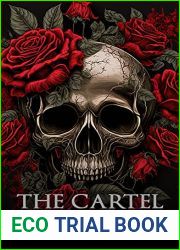 The Cartel: 1. The Escapee