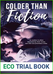 Colder Than Fiction