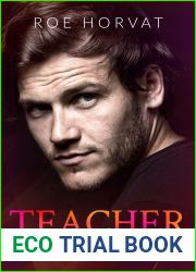 Teacher (Heated Touch, #4)