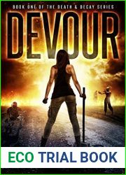 Devour (Death and Decay #1)