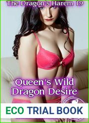 Queen|s Wild Dragon Desire (The Dragon|s Harem 19)