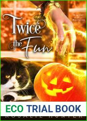 Twice The Fun (Magical Midlife Mysteries #2)