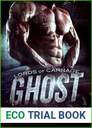 Ghost (Lords of Carnage MC #1)