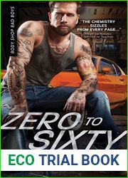 Zero to Sixty (Body Shop Bad Boys, #3)