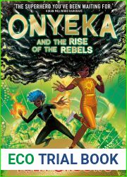 Onyeka and the Rise of the Rebels: A superhero adventure perfect for Marvel and DC fans!