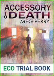 Accessory to Death: A Kevin Brodie Mystery (Kevin Brodie Mysteries Book 3)