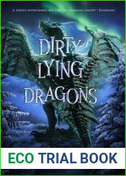 Dirty Lying Dragons (The Enchanted Fates, #2)