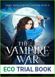 The Vampire War (Dark World: The Vampire Wish, #5)