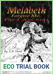 Melabeth Forgive Me, For I Am Sin