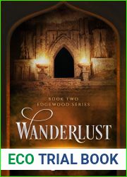 Wanderlust (Edgewood, #2)