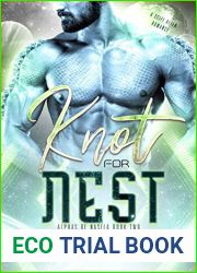 Knot for Nest (Alphas of Nasila #2)