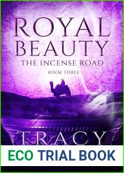Royal Beauty (The Incense Road #3)