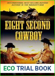 Eight Second Cowboy (The Eight Second Cowboy, #1)