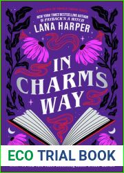 In Charm|s Way (The Witches of Thistle Grove, #4)