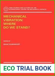 Mechanical Vibration: Where Do We Stand?