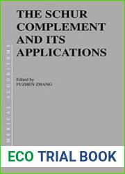 The Schur Complement and Its Applications