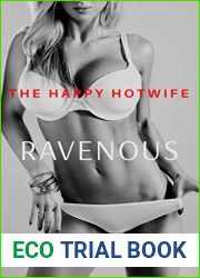 The Happy Hotwife: Ravenous