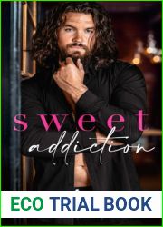 Sweet Addiction (Whiskey Men: Wounded Heroes, #1)
