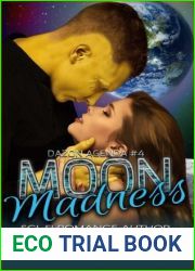Moon Madness (Dazon Agenda, #4)