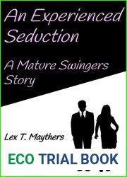 An Experienced Seduction: A Mature Swingers Story