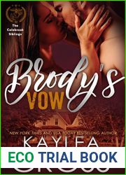 Brody|s Vow (Colebrook Siblings Trilogy, #1)