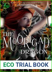 The Moorigad Dragon (Moorigad Dragon Collection, Part 1)