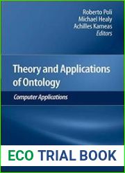 Theory and Applications of Ontology