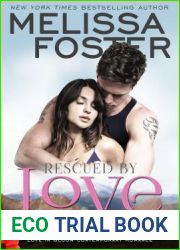 Rescued by Love (Love in Bloom: The Ryders)