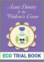 Aunt Dimity and the Widow|s Curse (Aunt Dimity Mystery #22)