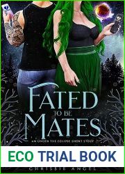 Fated to be Mates: An Under the Eclipse Short Story
