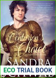 The Centurion|s Choice (Eagle|s Honor #2.5)