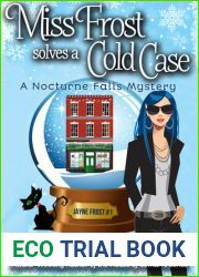 Miss Frost Solves a Cold Case (Jayne Frost, #1)