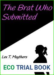 The Brat Who Submitted