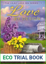 Love by Design (The Lilac Lake Inn Series Book 1)