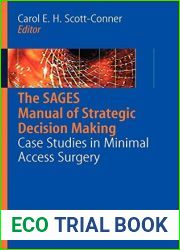 The SAGES Manual of Decision Making