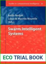 Swarm Intelligent Systems