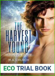 The Harvest Young: Bound by Fate (The Next Generation, #1)