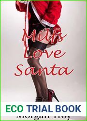 MILFs Love Santa: The Complete Story