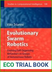 Evolutionary Swarm Robotics