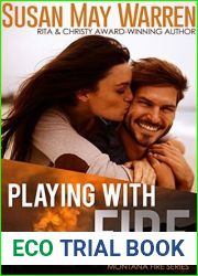 Playing With Fire (Montana Fire, #2)
