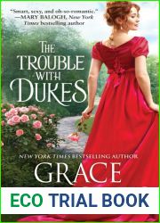 The Trouble with Dukes (Windham Brides, #1)