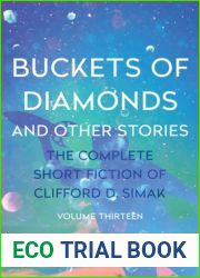 Buckets of Diamonds: And Other Stories (The Complete Short Fiction of Clifford D. Simak)
