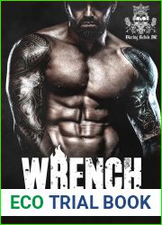 Wrench (Blazing Rebels MC #1)