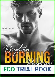 Brightly Burning Bridges